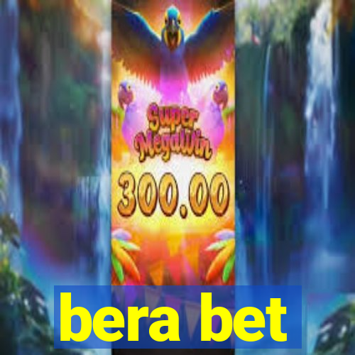 bera bet